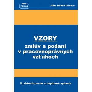 Vzory zmlúv a podaní v pracovnoprávnych vzťahoch