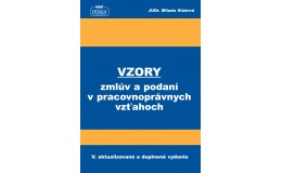 Vzory zmlúv a podaní v pracovnoprávnych vzťahoch