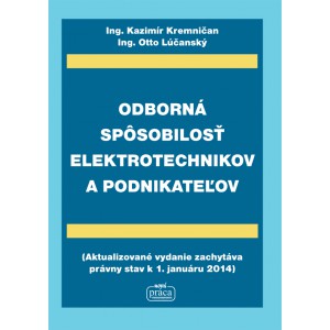 Odborná spôsobilosť elektrotechnikov a podnikateľov 2014