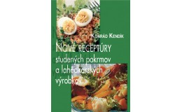 Nové receptúry studených pokrmov a lahôdkárskych výrobkov 